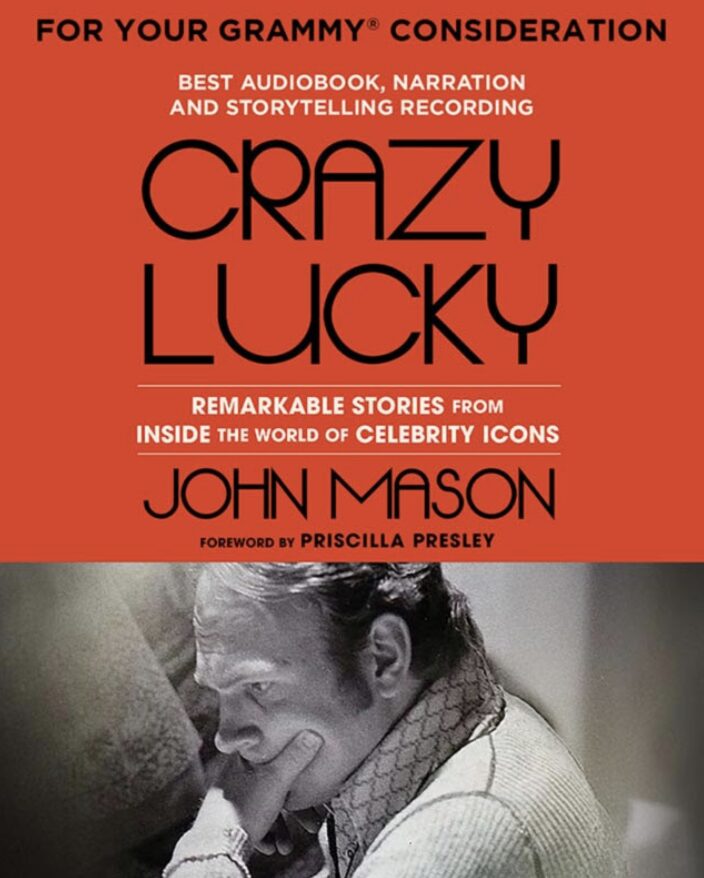 Crazy Lucky: John Mason Brings Hollywood Stories to Life in New Audiobook Release Image