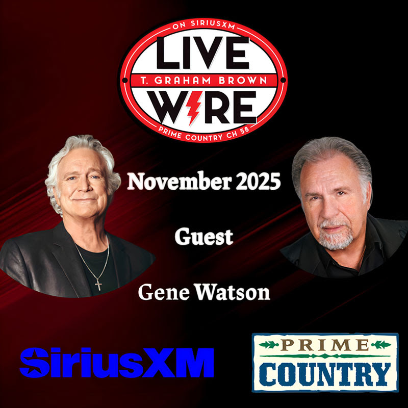 Stories, Songs, and Southern Soul: T. Graham Brown Hosts Gene Watson on LIVE WIRE Image
